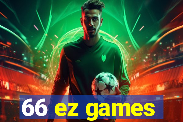 66 ez games